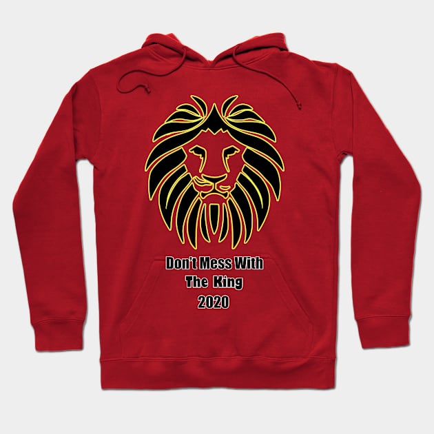 Don't Mess With The King Lion Hoodie by Nicolas5red1